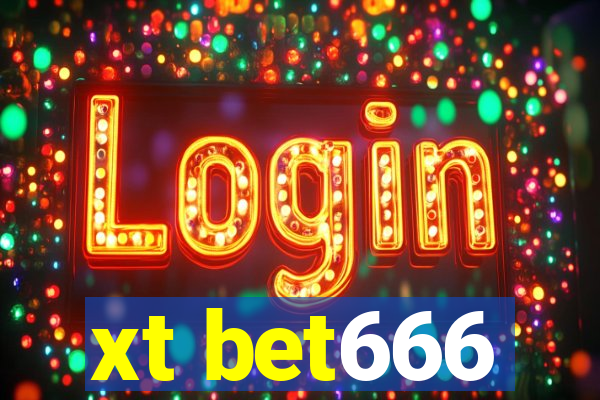 xt bet666